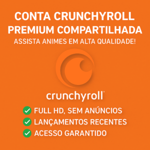 Crunchyroll - Conta Compartilhada 1 ano